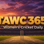 Women’s Cricket Daily – 2 June 2026 Women’s Cricket Daily – 2 June 2026