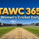 Women’s Cricket Daily – 9 June 2026 Women’s Cricket Daily – 9 June 2026
