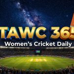 Women’s Cricket Daily – 29 June 2026 Women’s Cricket Daily – 29 June 2026