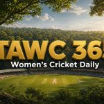 Women’s Cricket Daily – 3 July 2026 Women’s Cricket Daily – 3 July 2026
