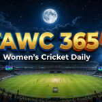 Women’s Cricket Daily – 5 July 2026 Women’s Cricket Daily – 5 July 2026