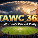 Women’s Cricket Daily – 28 July 2026