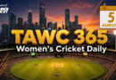 Women’s Cricket Daily – 5 August 2026