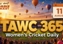 Women’s Cricket Daily – 11 August 2026