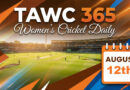 Women’s Cricket Daily – 12 August 2026