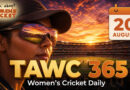 Women’s Cricket Daily – 20 August 2026