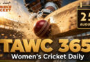 Women’s Cricket Daily – 25 August 2026